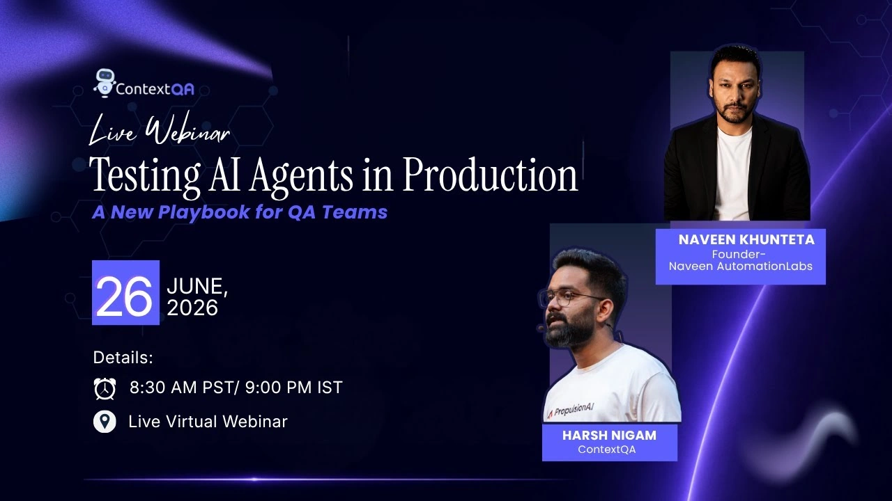 Testing AI Agents in Production, a live webinar with Harsh Nigam and Naveen AutomationLabs