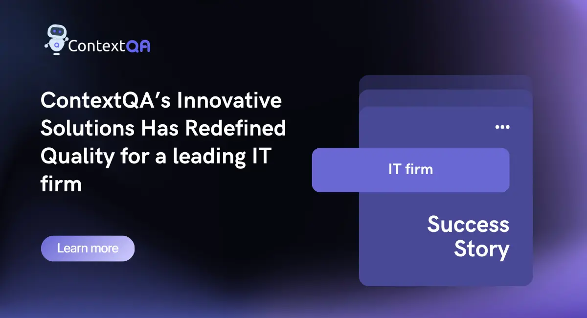 ContextQA case study banner — fintech company Techicom achieves 30% faster product releases with AI‑driven testing